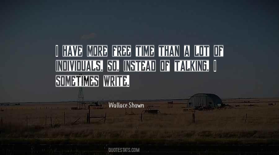 Quotes About Free Time #998137