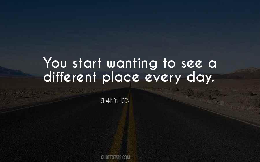 Quotes About Wanting Things To Be Different #760826