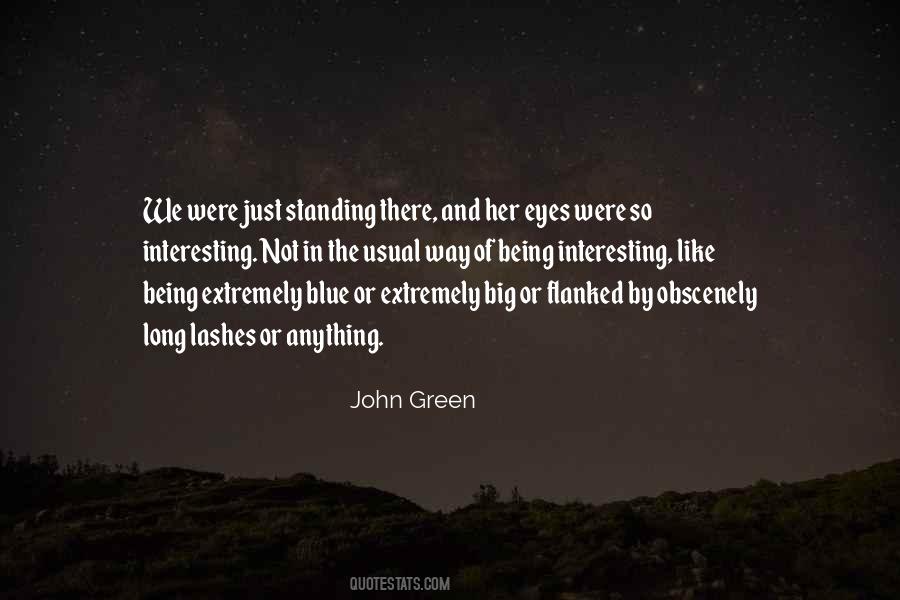 Quotes About Falling In Love John Green #760584
