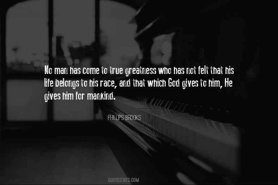 True Greatness Quotes #1250510