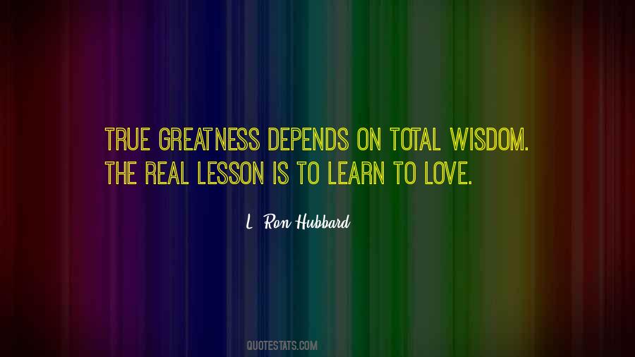 True Greatness Quotes #1678913