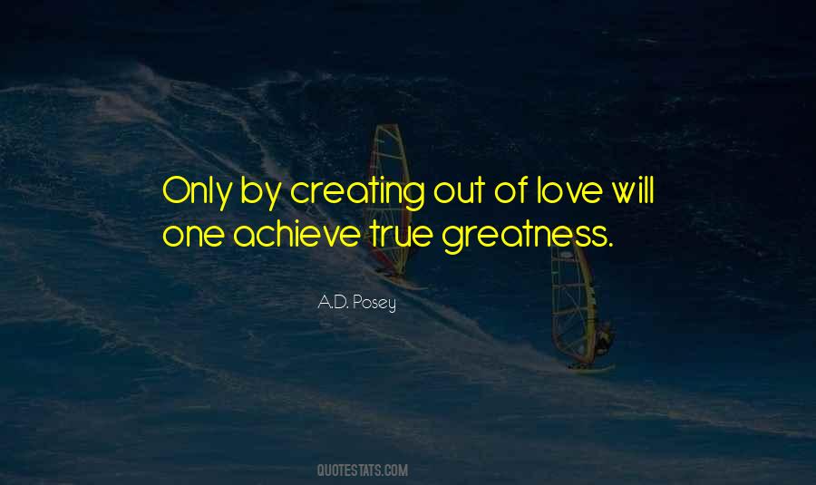 True Greatness Quotes #1719375