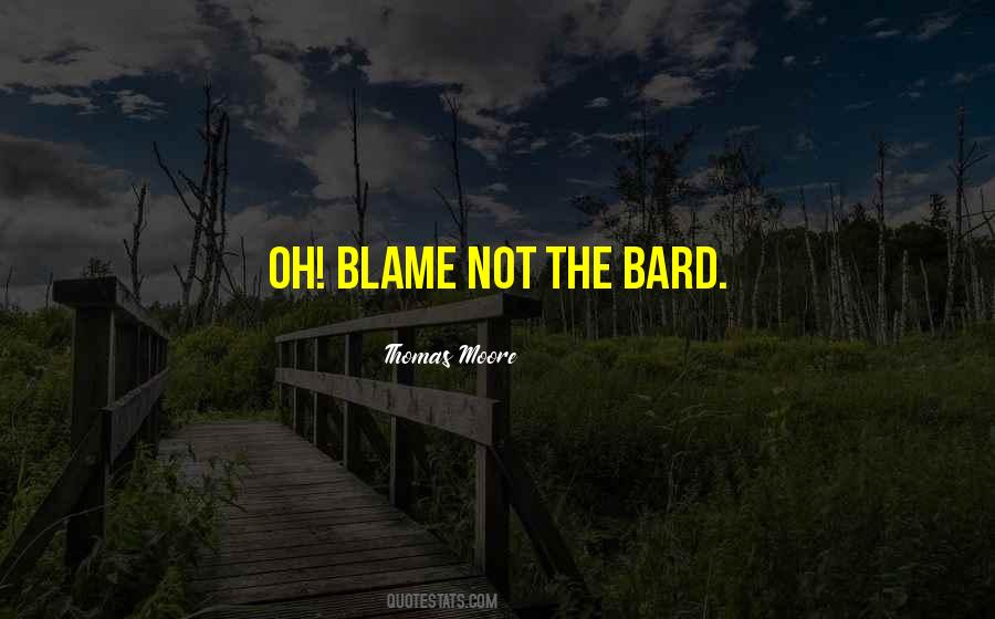 Quotes About The Bard #1119412