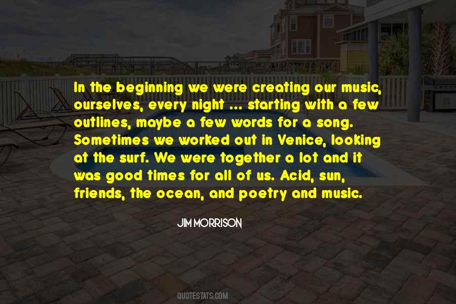 Quotes About Music And Friends #104122