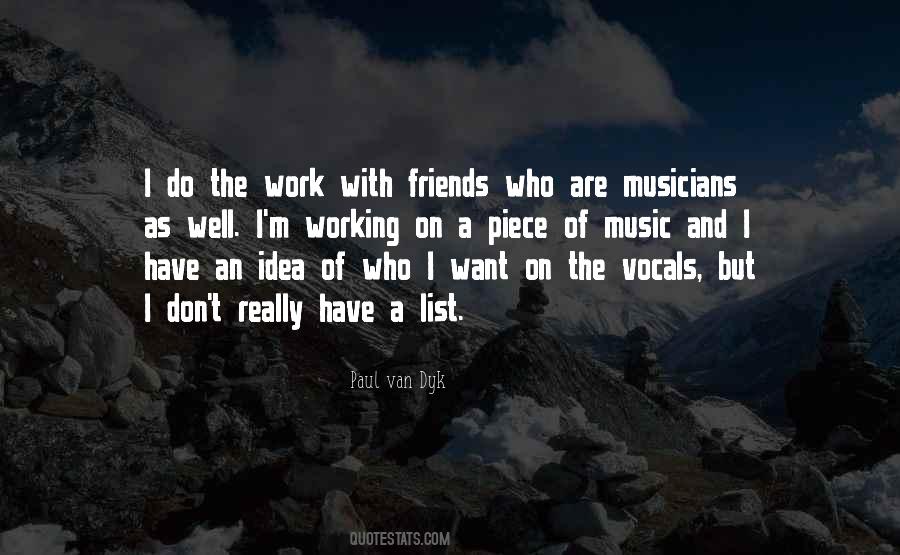 Quotes About Music And Friends #6249