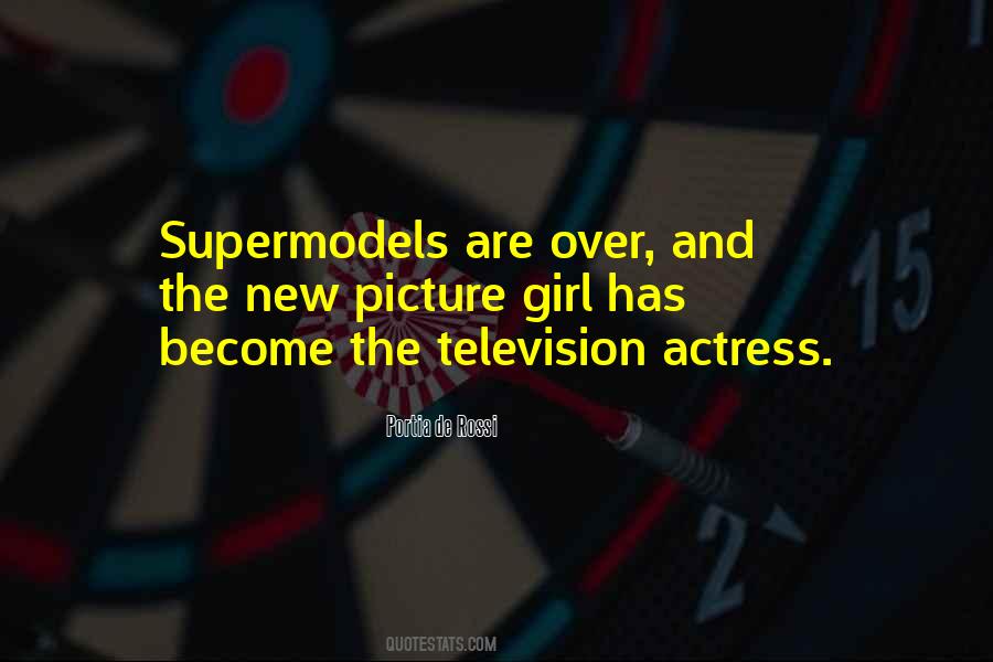 Quotes About Supermodels #441839