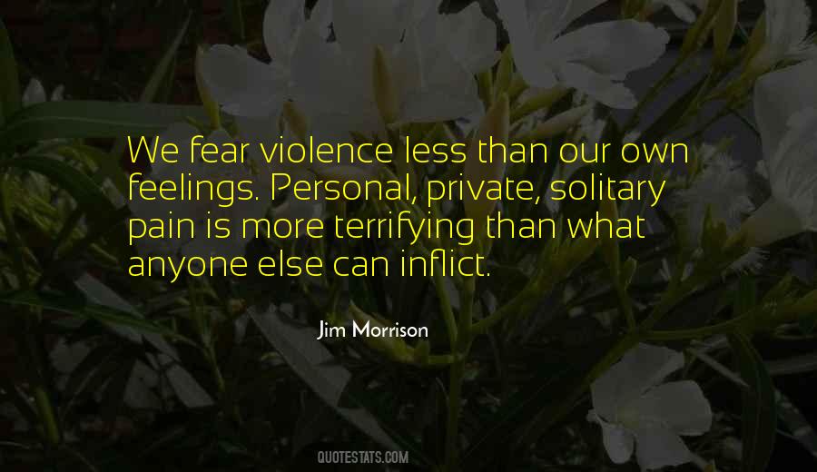 Quotes About Terrifying #1227557