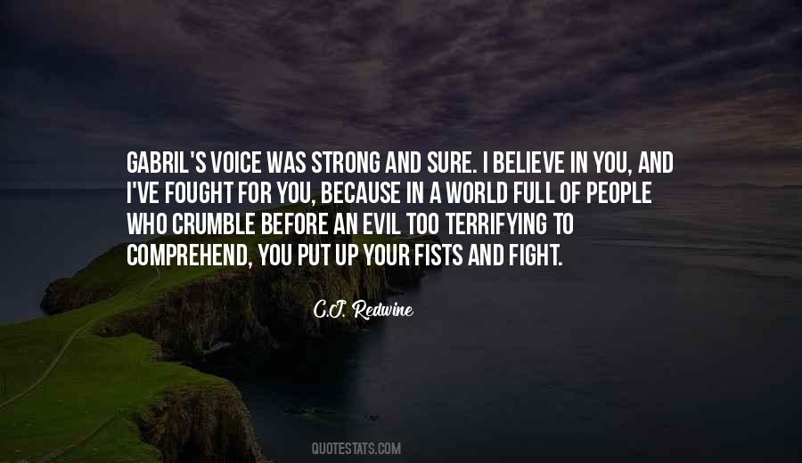 Quotes About Terrifying #1228806