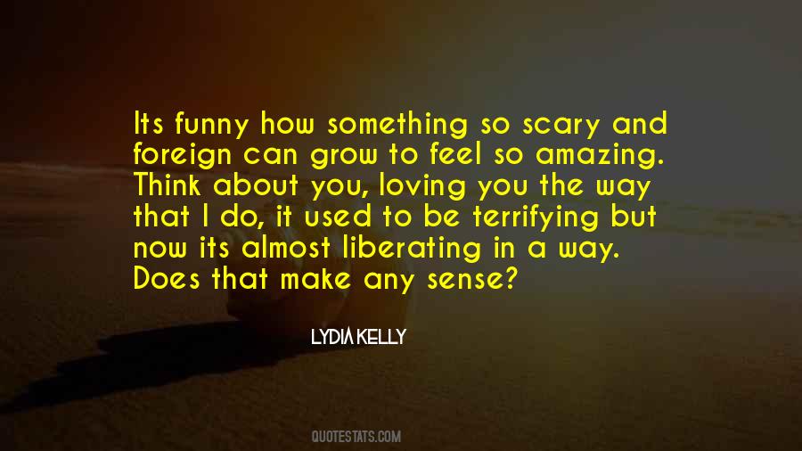 Quotes About Terrifying #1253929