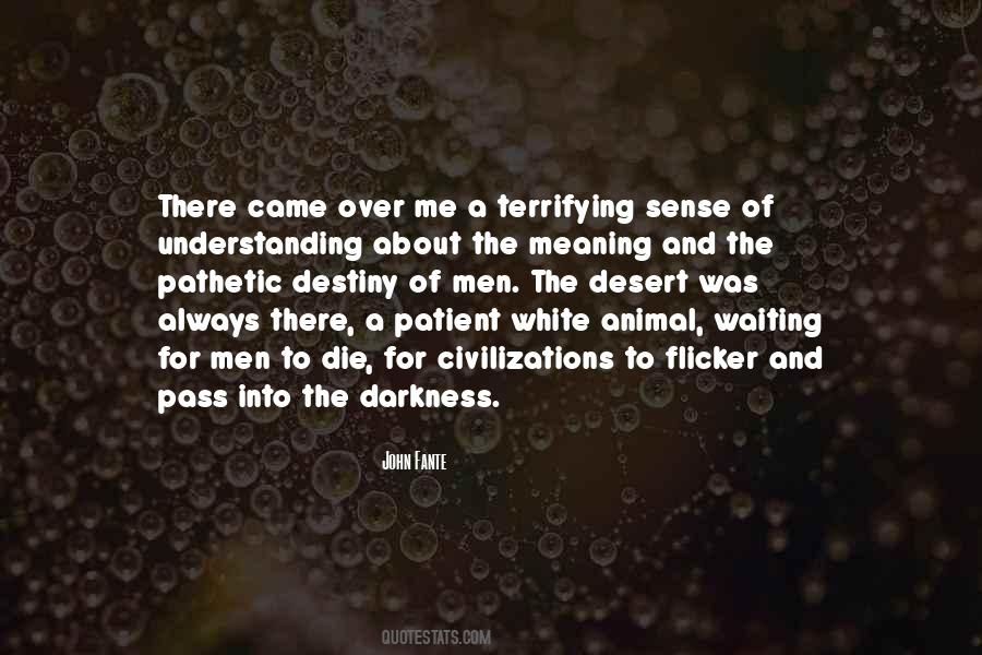Quotes About Terrifying #1300026