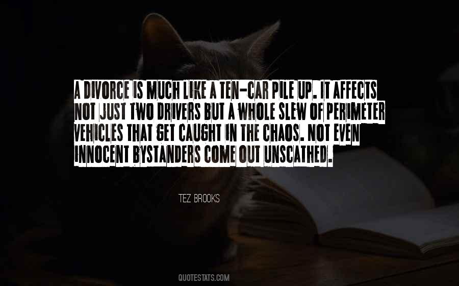 Quotes About Hurting Others #501557