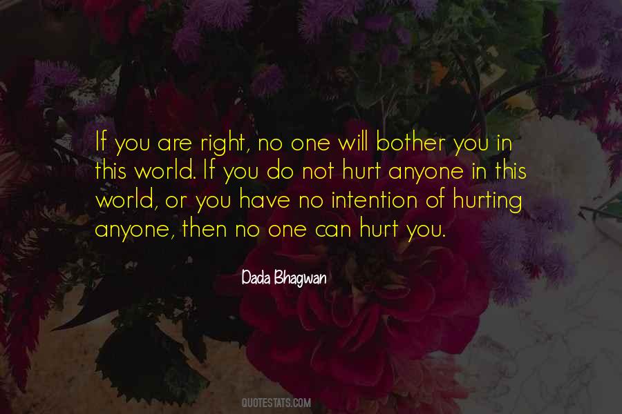 Quotes About Hurting Others #914004