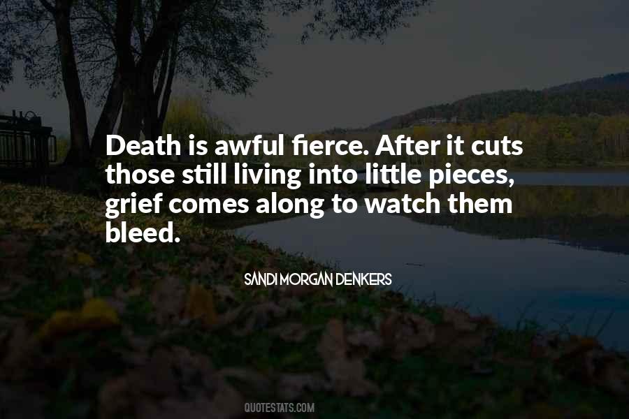 Quotes About Living After Death #479964