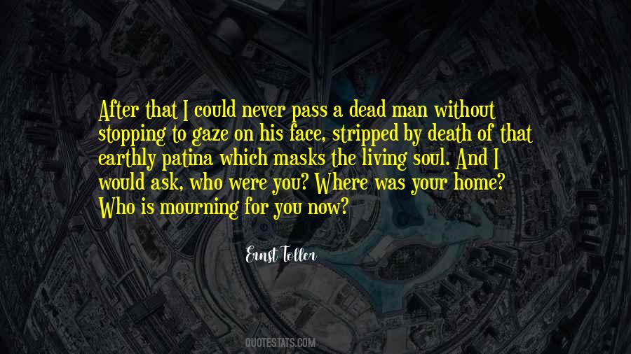 Quotes About Living After Death #705453