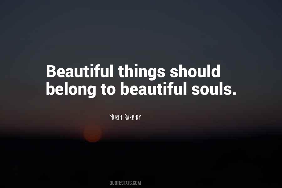 Quotes About Beautiful Things #1002047