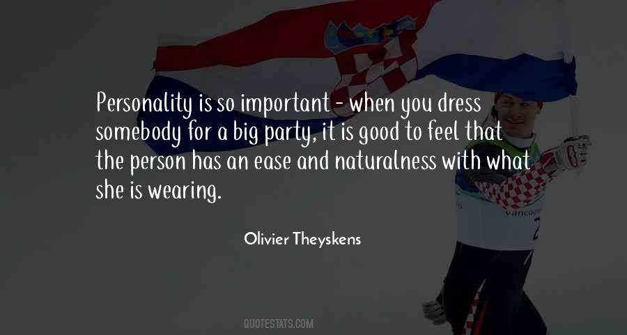 Quotes About Wearing A Dress #1351564