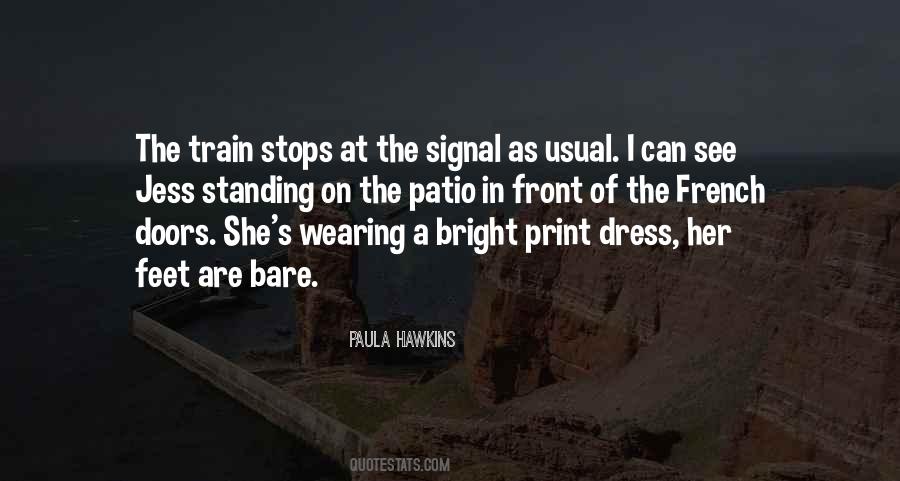 Quotes About Wearing A Dress #456916