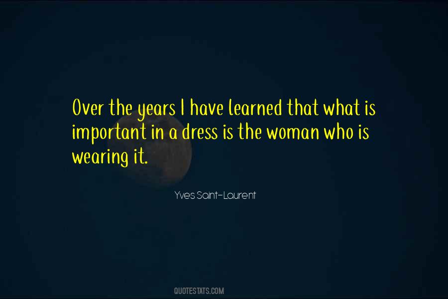 Quotes About Wearing A Dress #732751