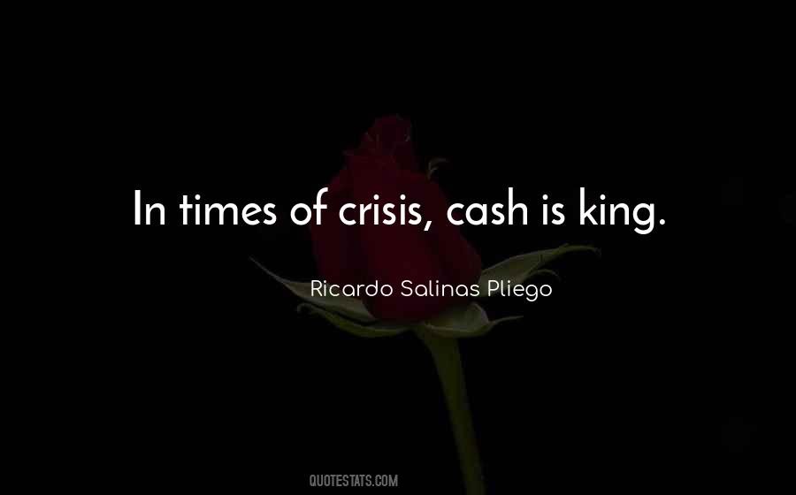 Quotes About Cash Is King #592646