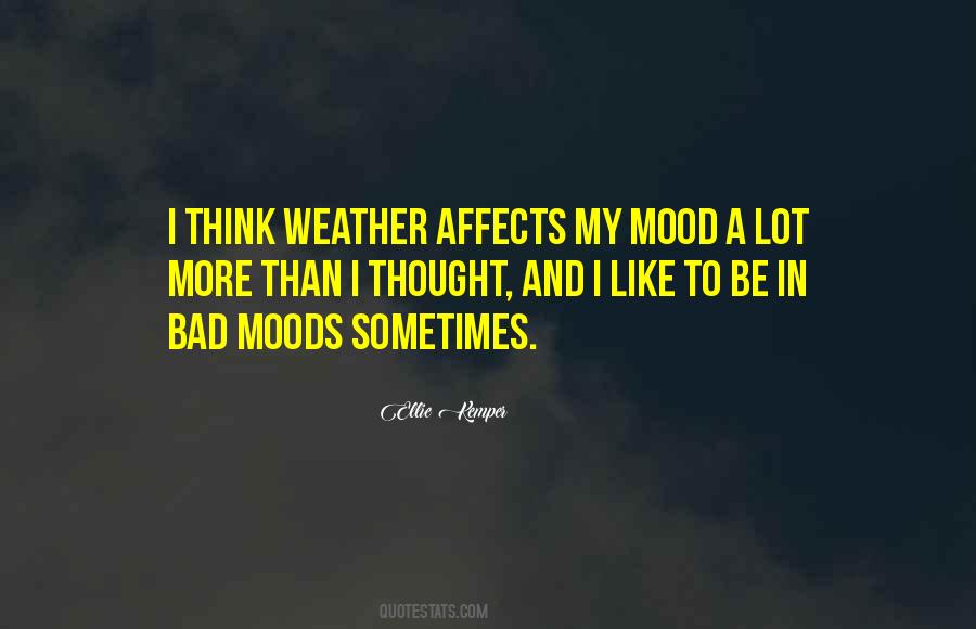 Quotes About Bad Weather #1228022