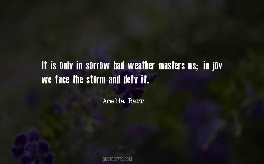 Quotes About Bad Weather #1808195