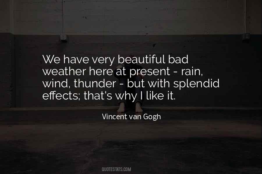 Quotes About Bad Weather #1824691