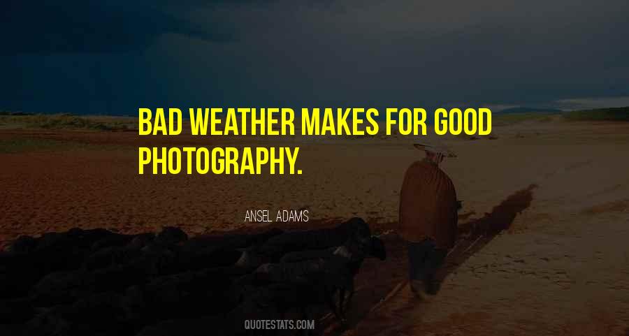 Quotes About Bad Weather #221112