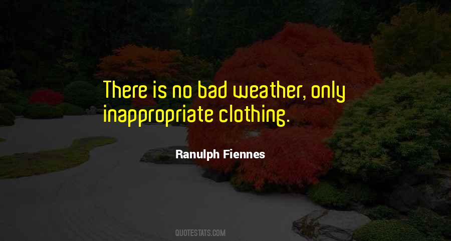 Quotes About Bad Weather #743532