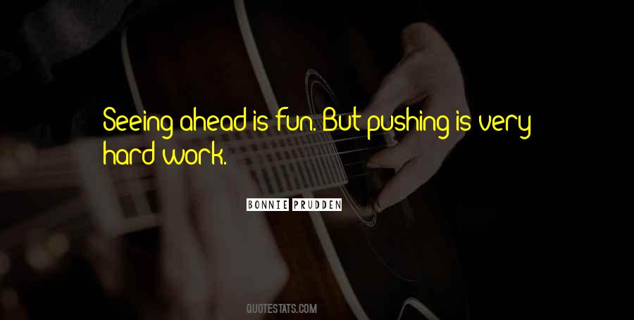 Pushing Yourself Hard Quotes #739291