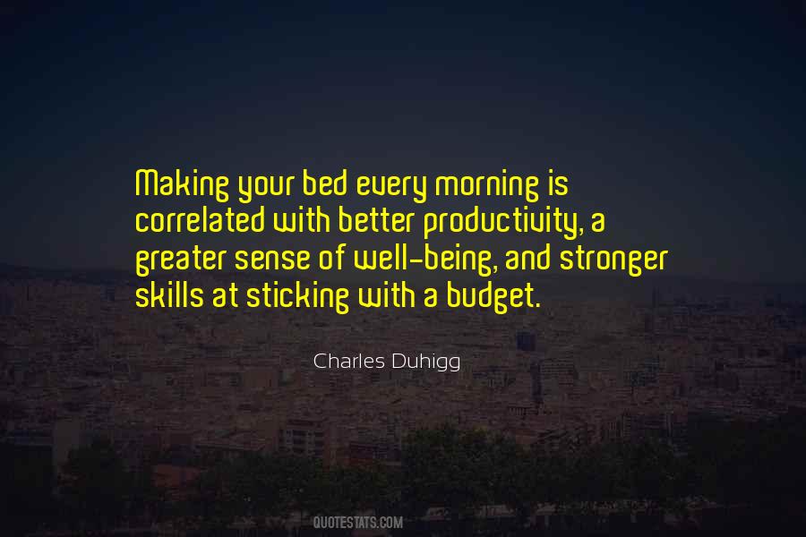 Quotes About Making Your Bed #1380239