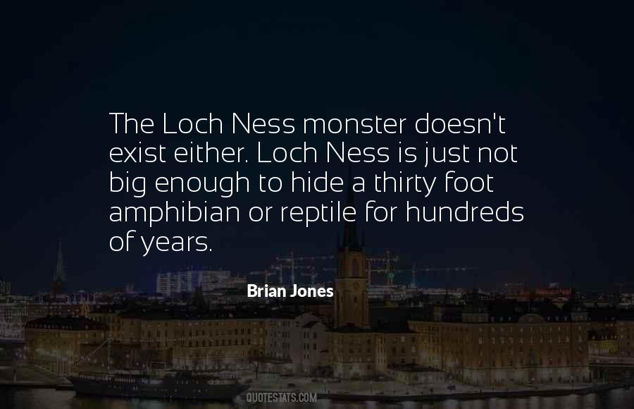 Quotes About Loch Ness #1867718