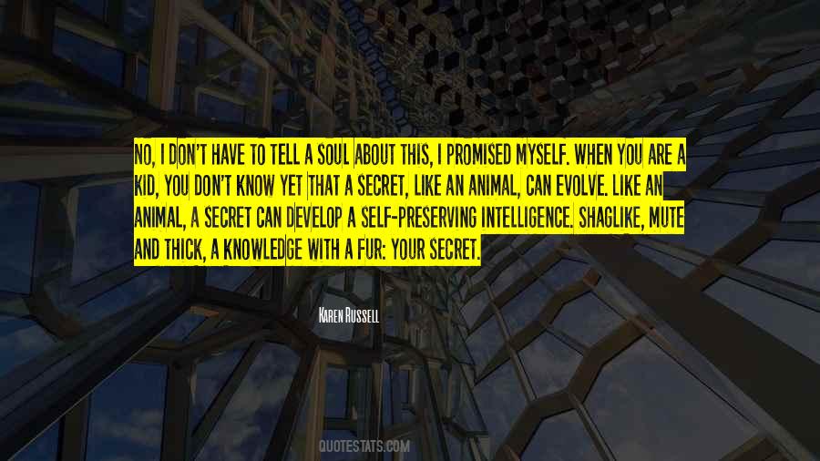 Secret Knowledge Quotes #1425136