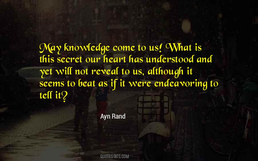 Secret Knowledge Quotes #443310