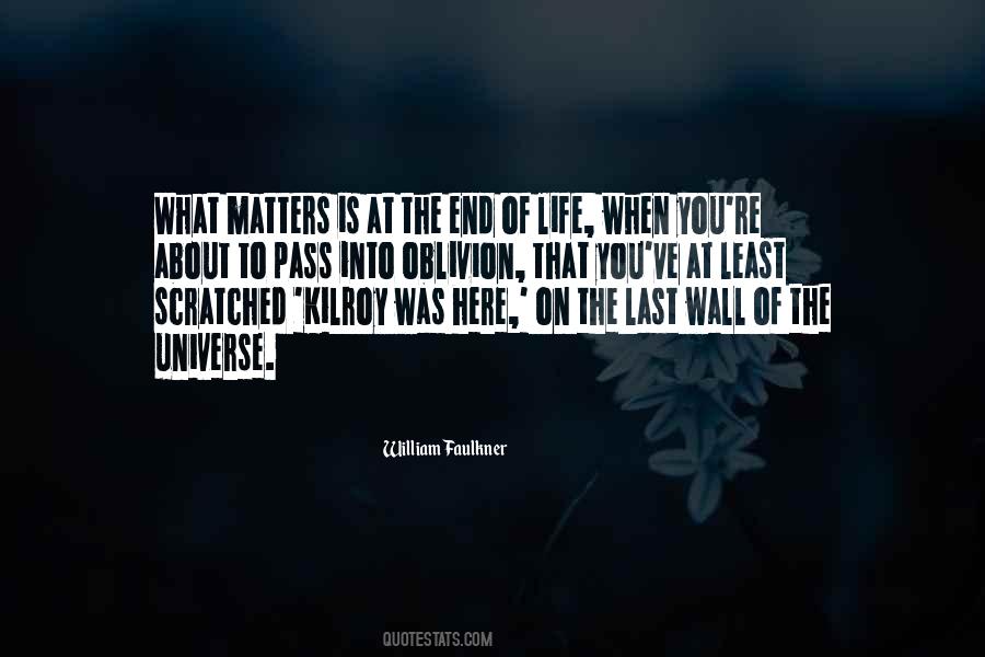 Quotes About End Of Life #11726