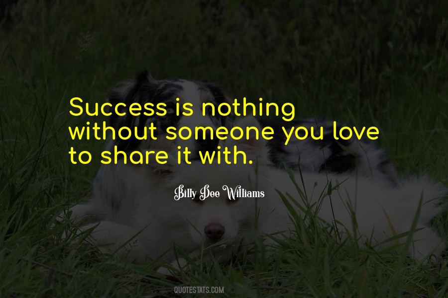 Quotes About Success Without Love #1752283