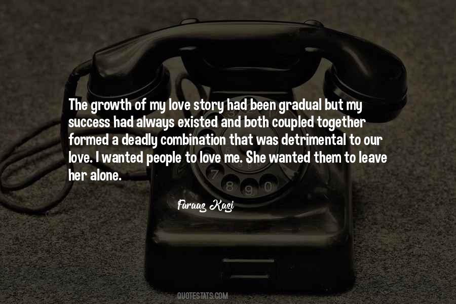 Quotes About Success Without Love #21330