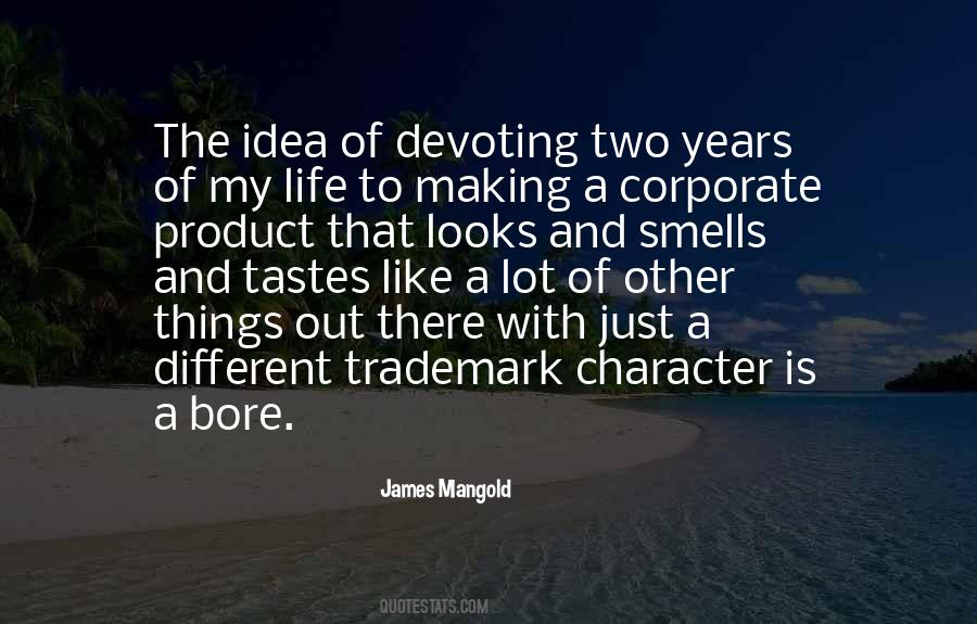 Quotes About Trademark #1561681