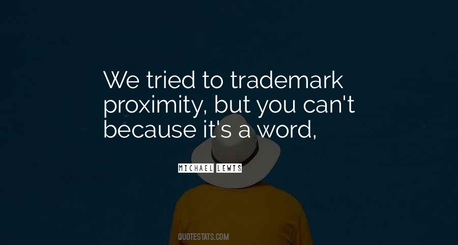 Quotes About Trademark #231869