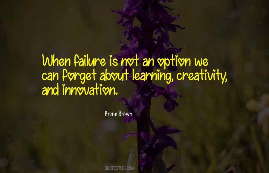 Quotes About Learning And Innovation #448057