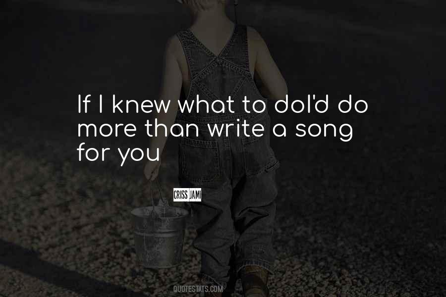 Writing Song Lyrics Quotes #1385162