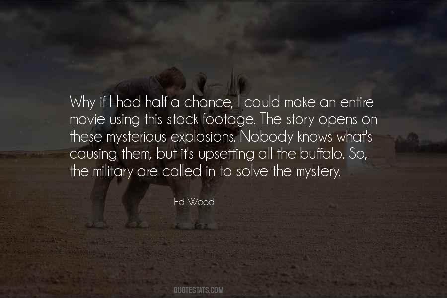 Quotes About Explosions #565428