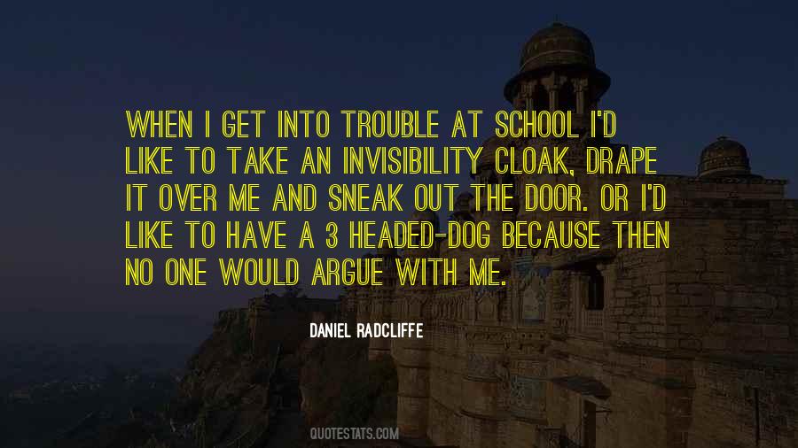 Quotes About Invisibility Cloak #1594494