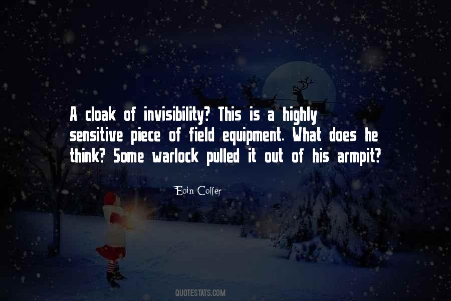 Quotes About Invisibility Cloak #1727103