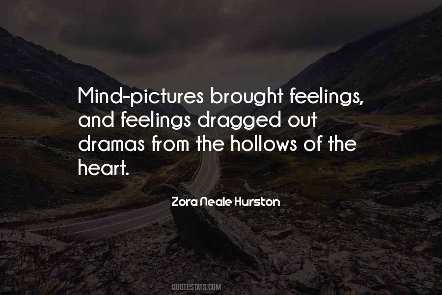 Quotes About Dramas #1378918
