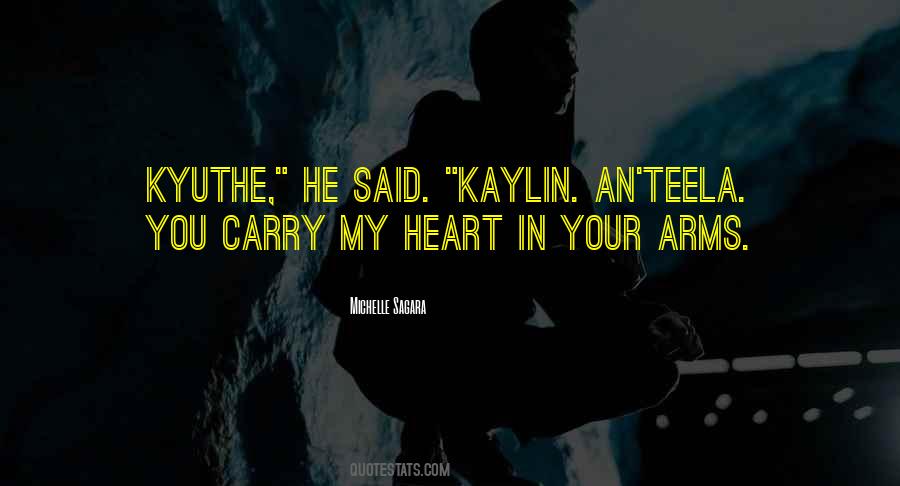 Quotes About In Your Arms #1382256