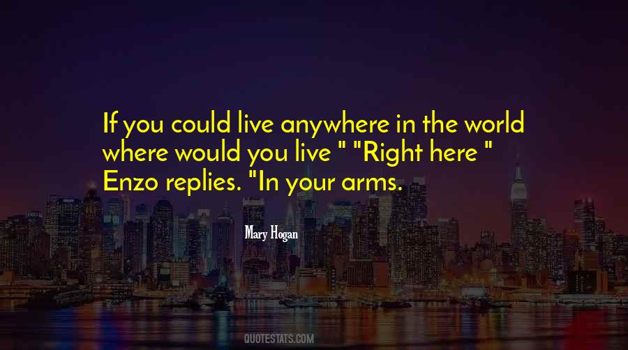 Quotes About In Your Arms #1655464