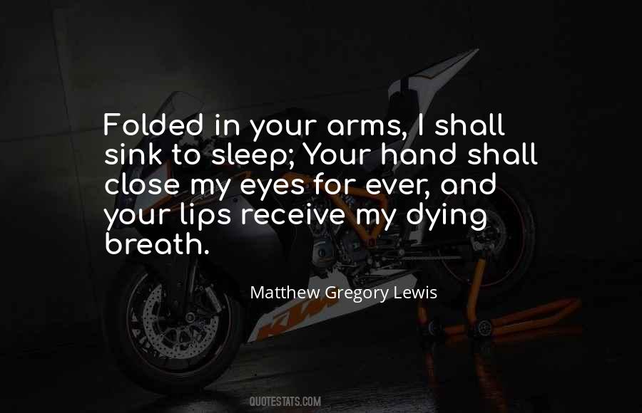 Quotes About In Your Arms #1682551