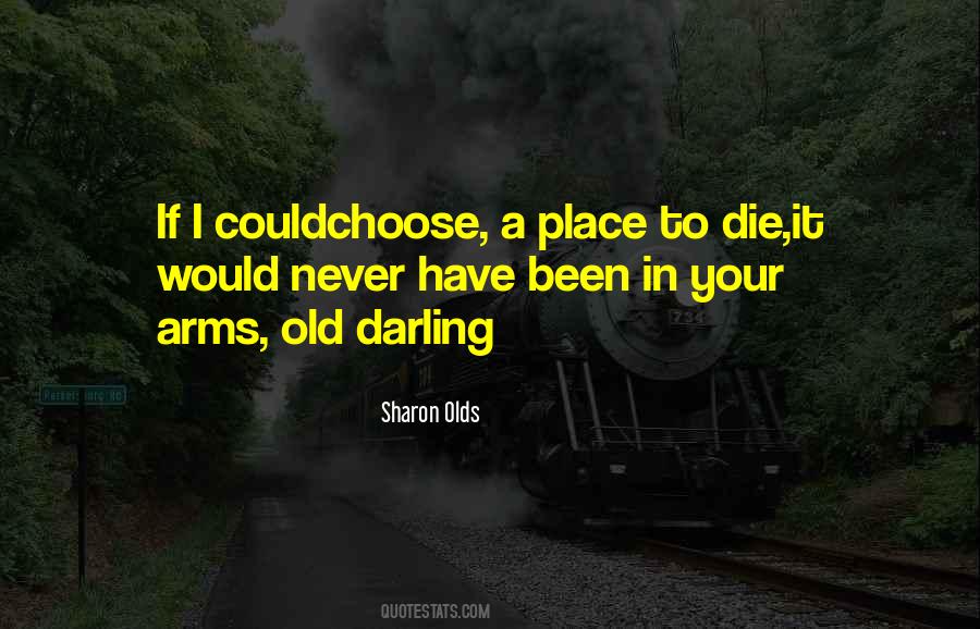 Quotes About In Your Arms #597266