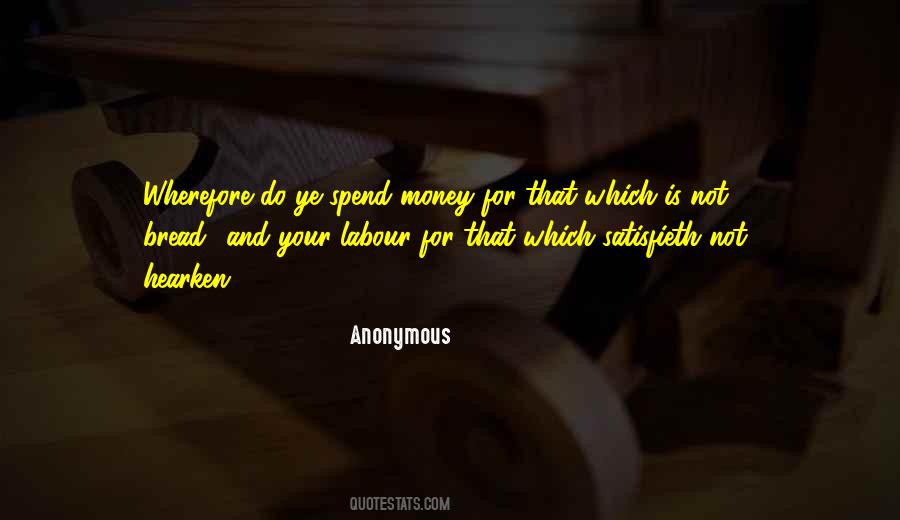 Quotes About Spend Money #1285757