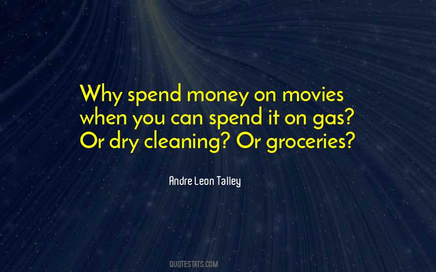 Quotes About Spend Money #1814891